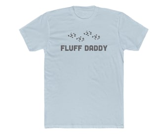 Printed Fluff Daddy Shirt, Crew Neck Sleeveless Men's Cotton T Shirt for Ferret Dad, Gift for Dad, Feel Pleasure Shirt for Him / Her