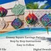 Crochet Granny Square Earrings Pattern ~ DIY ~ Digital File ...