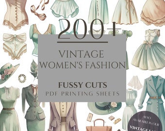 200+ Vintage Women's Fashion Fussy Cuts, PDF Printing Sheets, Scrapbooking, Junk Journal, Instant Download Printable, Commercial Use