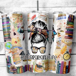Librarian Life Tumbler  20 oz Skinny Tumbler