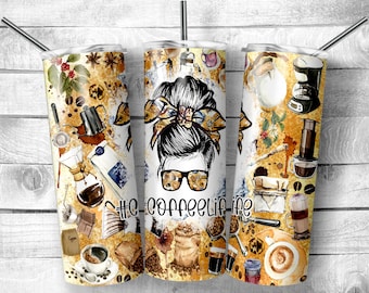Coffee Life Tumbler  20 oz Skinny Tumbler