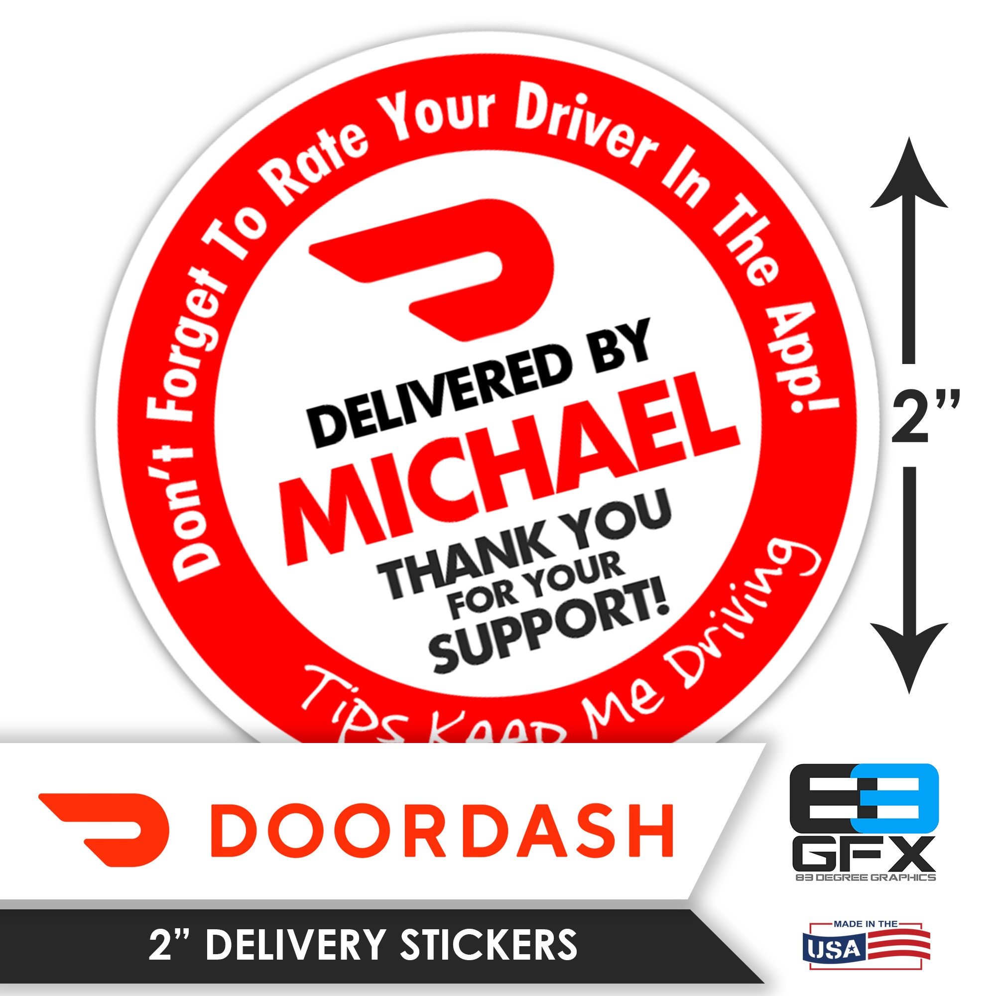 Personalized! Doordash 2x2 Tips Keep Me Driving Delivery Bag Stickers