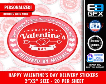 Happy Valentines Day - PERSONALIZED - Delivery Driver Bag Stickers - 20 Stickers Per Sheet- Food Delivery