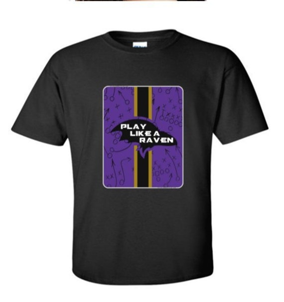 play like a raven shirt