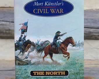 Civil War Paintings/The North/Books/Mort Kunstlers The Civil War/American History Books/Hardcover/Illustrated/History Buff Gift/1997/Vintage