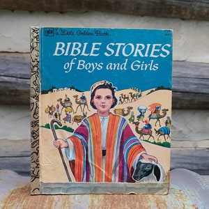 Bible Stories of Boys and Girls/Vintage Christian Childrens Books/Illustrated/Jesus/Religious/Old Testament/God/Little Golden Book/Kids/1978