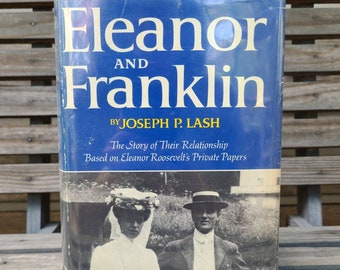 Eleanor and Franklin/Roosevelt/American History Books/Vintage/Hardcover/Biography/Biographies/1940s/US President/First Lady/Relationship/Old