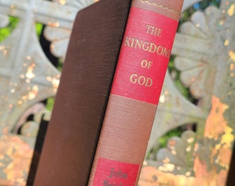 The Kingdom of God/John Bright/Mid Century/Hardcover/Bible Study/Theology/Lessons/Literature/Church/Christian/Books/1950s/Mid Century/Old/HC