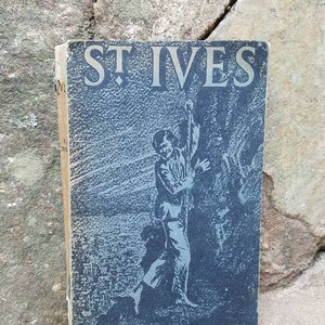 1944/St. Ives/Robert Louis Stevenson/1940s Vintage/Literature/Fiction/Paperback/Classic/Historical Fiction/Adventure/Novel/Gift/19th Century