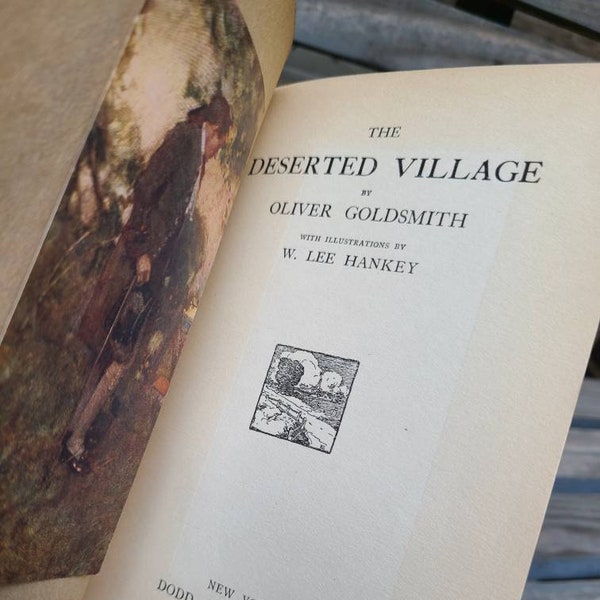 The Deserted Village Poem by Oliver Goldsmith, Antique 1914 Book, Uniquely Color Illustrated - Poetry/hardcover/vintage books/antiques/poems