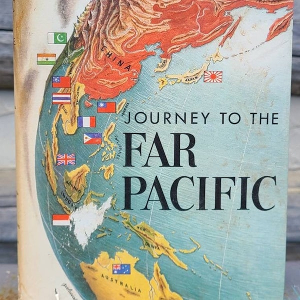 Journey to the Far Pacific/History Books/Travel Books/Political Books/1950s Mid Century Bookshelf Decor/Asia/United States/Doubleday/Dewey