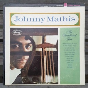 DISCOUNTED* Johnny Mathis Albums/The Sweetheart Tree/Mercury Records/1960s Vintage/Vinyl/Classic/Jazz/Pop/Music/Albums/LP/Wonderful Day Like