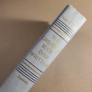 c. 1951- The Greatest Book Ever Written/Ousler- 1950s Vintage-Christian/Books/Jesus/Christianity/Religious/Literature/Mid Century- Hardcover