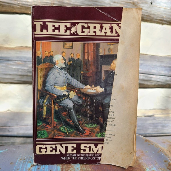 Lee and Grant/Vintage/American/Civil War/Books/History/Robert E Lee/Grant/Military/Leaders/Generals/Biography/Biographies/Illustrated/Smith