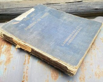 Art of Painting in Pastel/Art Books/Vintage/Art History/Pastels/Sketches/Drawings/Artist Gift/Antique Books/Floral/Nature Prints/Richmond