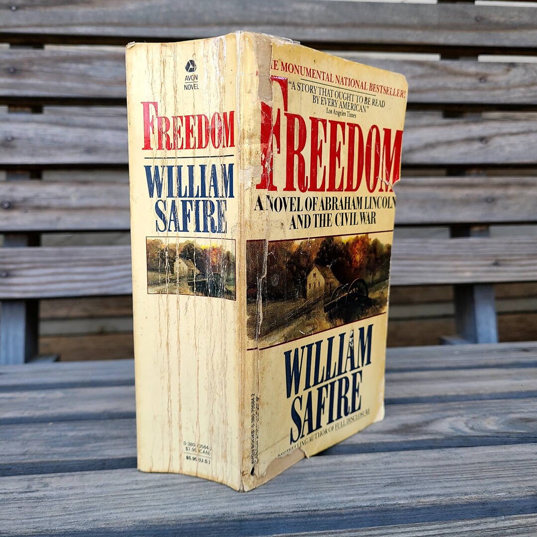 Freedom/1988/civil War Historical Fiction/novels/american/politics/abraham Lincoln/bestseller