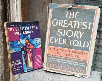 Vintage Christian Books/1940s/1950s/Greatest Story Ever Told/Greatest Faith/Oursler/Jesus Christ/Religious Books/God/Christianity/Lord/Faith