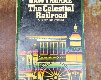 Nathaniel Hawthorne/The Celestial Railroad/Short Stories/Collection/1980/Vintage/Paperback/American/Literature/Classics/Signet Classic