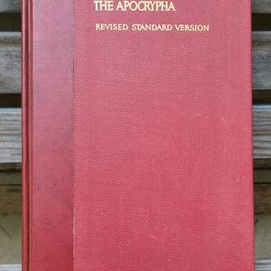 The Apocrypha, Revised Standard Version, of the Old Testament/1957 - Vintage Religious Christian hardback/red/book/Solomon/sirach/maccabees