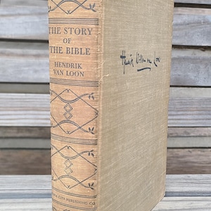 1941- The Story of the Bible- Van Loon- 1940s Vintage Children's Books- Illustrated- Christian/Religious/Jesus/Bible Stories/New Testament