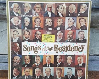 Songs of the Presidency, Vintage Record Album -- Vinyl/70's/American History/Music/ 4th of July/Patriotic/Americana/Presidents/US/USA/albums