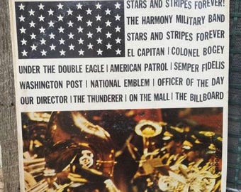 The Stars and Stripes Forever! The Harmony Military Band - Stars and Stripes/Washington Post/Semper Fidelis/American/Patriotic/Music/Vinyl