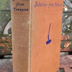 Selections from Tennyson, 1940, Hardcover Poetry Book - Orange/vintage books/poems/poetry book/old books/homeschool/textbook/college/poetry