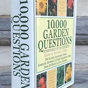 Gardening Book/Vintage/10,000 Gardening Questions/Flowers/Vegetables/Illustrated/Guide/Gift for Her/Housewarming Gift/Homesteading/1995