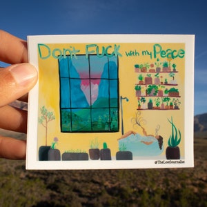 Don&#39;t Eff With My Peace Sticker