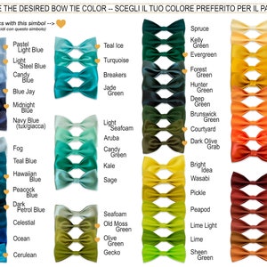 May include: A chart displaying a variety of bow ties in various colors, including blue, green, yellow, orange, and brown. The text at the top reads "CHOOSE THE DESIRED BOW TIE COLOR". Each bow tie is labeled with its color name.
