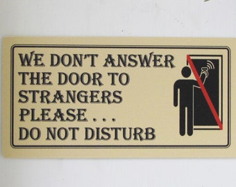 Do Not Disturb Sign: No Soliciting, Privacy - 8x4 Inch