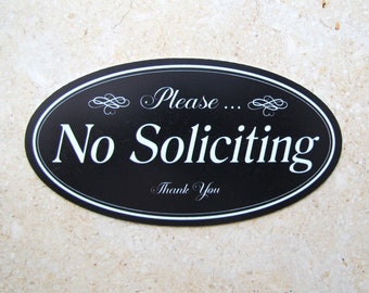 No Soliciting Sign: Heavy Duty Plastic, Weatherproof