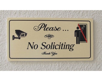 No Soliciting Sign: Don't Knock or Ring - Security Camera Sign