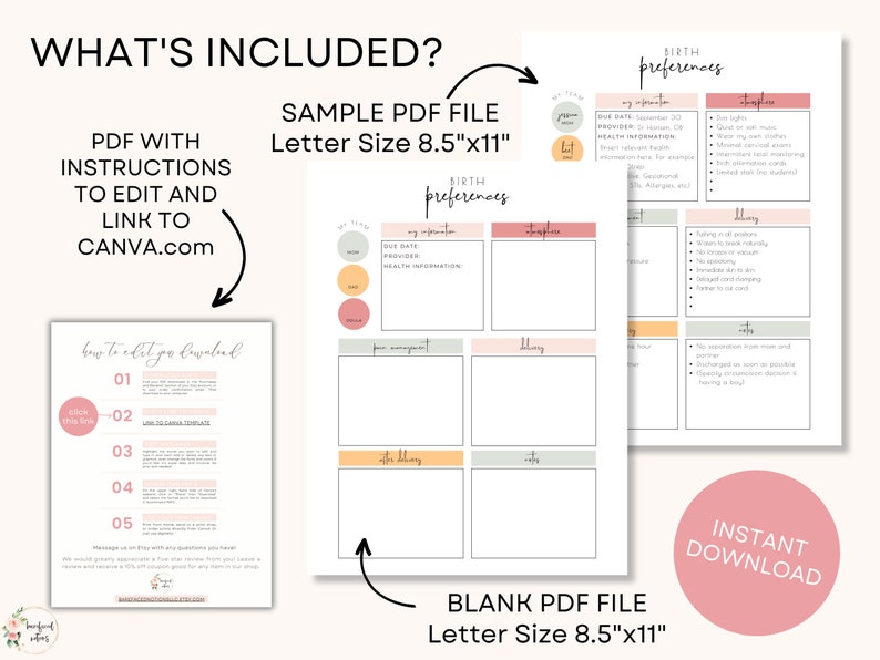 May include: A printable PDF template for birth preferences. The template includes sections for "My Information", "Labor", "Delivery", and "After Delivery". The template is available in both a sample and blank version, both in letter size (8.5 x 11 inches).