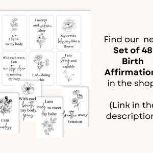 May include: A set of 48 black and white printable affirmation cards with floral illustrations. The cards feature positive affirmations for childbirth, such as "I am strong and capable" and "I listen to my body".
