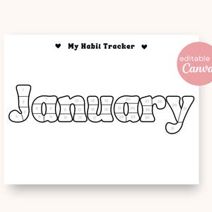January 2025 Habit Tracker Editable Printable | Daily Workout Reading Log Calendar Visual Habit Monthly Coloring Sheet Goal Tracking