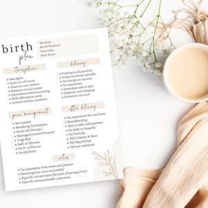 May include: A printable birth plan checklist with sections for atmosphere, pain management, delivery, after delivery, and notes. The checklist includes items such as dim lights, quiet music, breathing techniques, skin to skin contact, and delayed cord clamping.