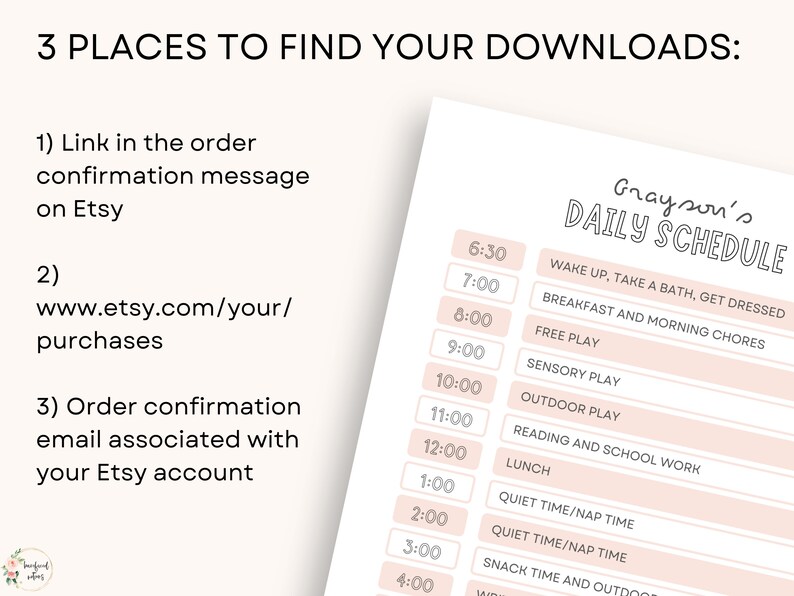 May include: A printable daily schedule for a child, featuring a soft pink and white color scheme. The schedule is titled "Grayson's Daily Schedule" and includes time slots and activities. The image also provides instructions on how to find downloads.