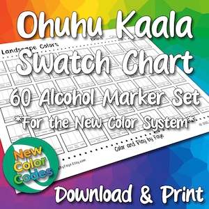 May include: A white swatch chart for Ohuhu Kaala 60 Landscape Colors alcohol markers. The chart includes boxes for color swatches and the text "60 Alcohol Marker Set For the New Color System". A green, orange, and blue circle reads "New Color Codes".