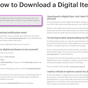 May include: A white and blue screen capture of a help page on Etsy.com, titled "How to Download a Digital Item". The page provides instructions on how to download digital items purchased on Etsy, including troubleshooting tips for common issues like missing download emails or corrupted files. The page also includes information on how to request a refund or cancel a digital item.