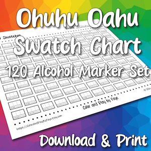 Tabela de Amostras Ohuhu Oahu 120 para Conjunto de Marcadores de Álcool com Ponta de Cinzel | Página de Amostra de Cores em PDF para Impressão DIY | Papel Tamanho Carta EUA e A4