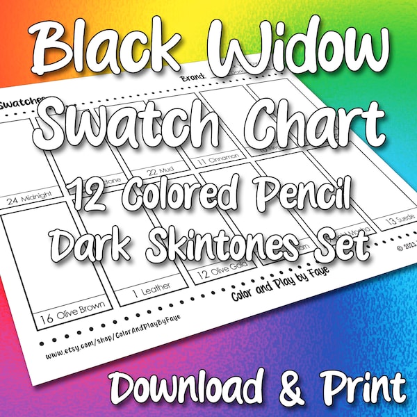 Black Widow 12 Dark Skin Tones Swatch Page | Black Widow | DIY Colored Pencil Charts | Download to Print | Digital PDF | Letter or A4 Paper