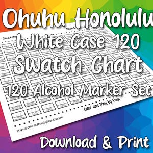 Ohuhu Honolulu 120 *Boîtier blanc* Nuancier pour jeu de marqueurs à alcool à pointe pinceau | Page d'échantillons imprimable du nuancier PDF | Papier Lettre et A4