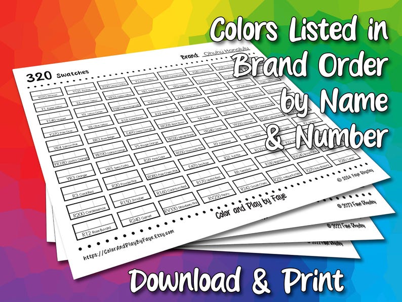 May include: A printable sheet with 320 blank squares for organizing and labeling paint swatches. The sheet is titled "Colors Listed in Brand Order by Name & Number" and includes the brand name "Chubuttonshu".
