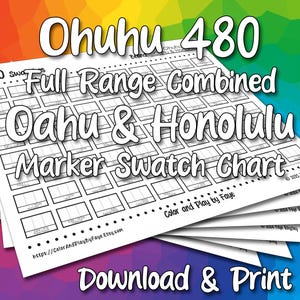 Ohuhu 480 Honolulu + Oahu (Alle Farben) Swatch Chart für Brush Tip Alkohol Marker | DIY druckbare PDF-Farbmusterseite | US Letter & A4