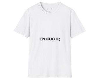 Unisex Softstyle T-Shirt| I am enough T-shirts| Freedom T-shirt| I am worth it T-shirt