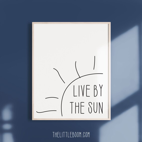 Live By The Sun Line Printable Art Bedroom Art Love You Decor Bed Room Poster Bedroom Download Sun Theme