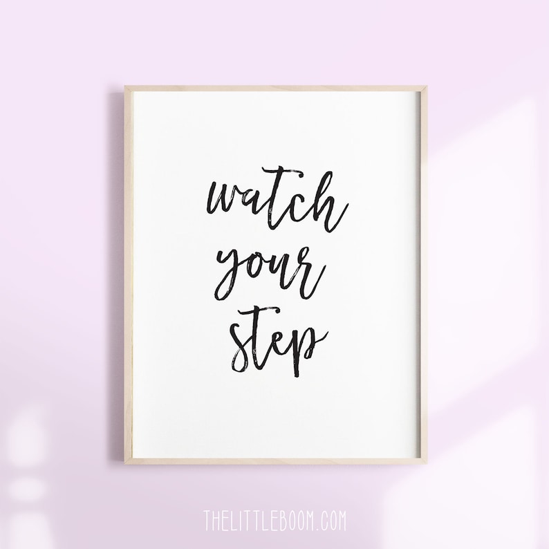 observe your action indication, PRINTABLE Indications, entrance doorway indication, electronic downloads, phase doorway indicator, observe your stage, immediate down load, doorway symptoms photograph relating to Printable Watch Your Step Sign titled monitor your phase indication, PRINTABLE Indicators, entrance doorway signal, electronic downloads, phase doorway indicator, keep track of your move, instantaneous obtain, doorway indicators