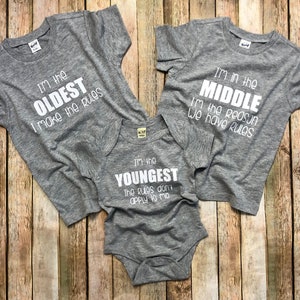 Funny Three Sibling Shirts, Brother or Sister Set of Three Shirts, Youngest Middle Oldest Child image 7