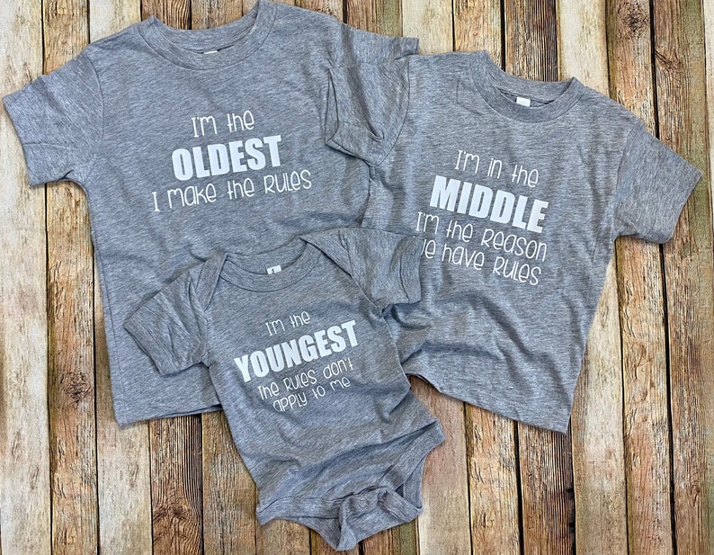 Funny Three Sibling Shirts, Brother or Sister Set of Three Shirts, Youngest Middle Oldest Child Bild 1